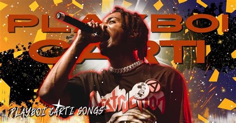 best playboi carti song|Best Playboi Carti Songs of All Time